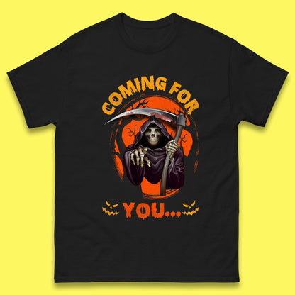 Coming For You Grim Reaper Halloween Skeleton With Scythe Halloween Ghost Mens Tee Top