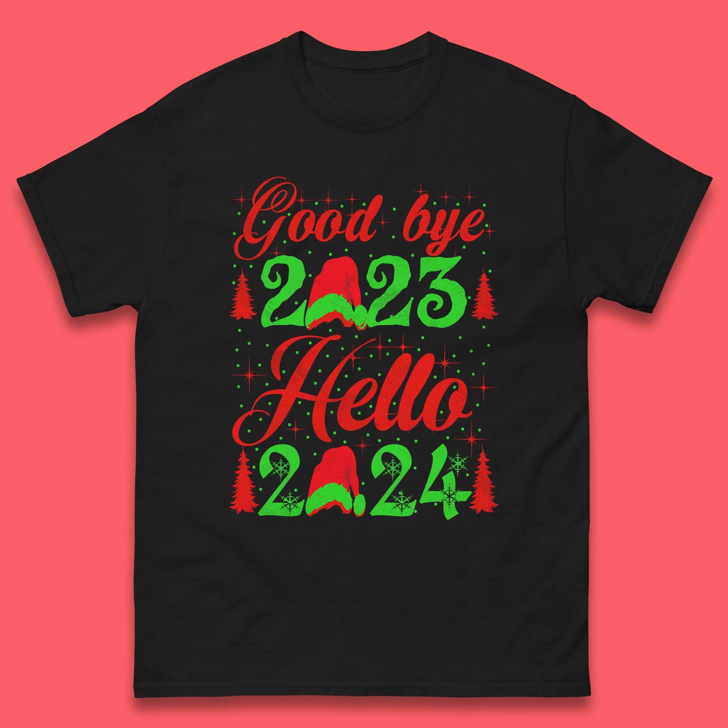 Good Bye 2023 Hello 2024 Merry Christmas Happy New Year Xmas Festive Celebration Mens Tee Top