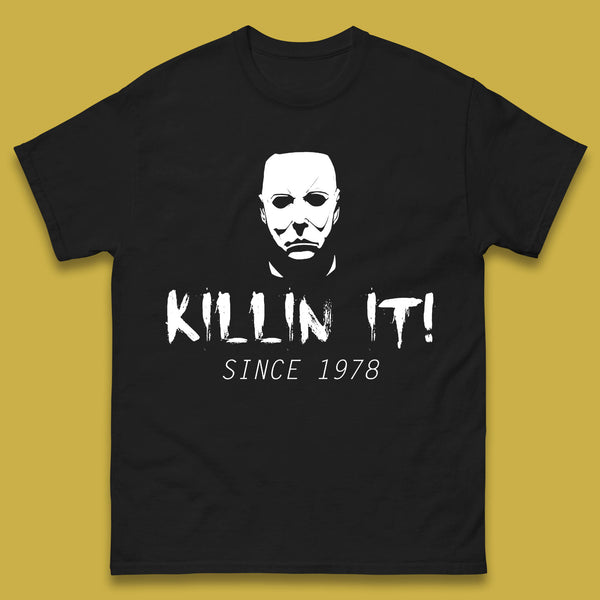 Killin It Since 1978 Halloween Michael Myers Horror Movie Mens Tee Top
