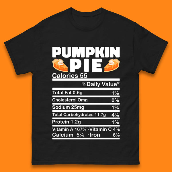 Pumpkin Pie Calories 55% Daily Value Thanksgiving Food Calories Funny Nutrition Facts Mens Tee Top