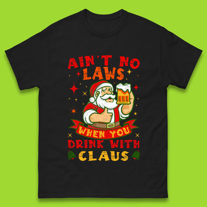 aint no laws claus t shirt