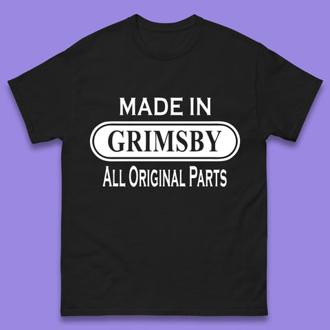 Made In Grimsby All Original Parts Vintage Retro Birthday Town in England Gift Mens Tee Top