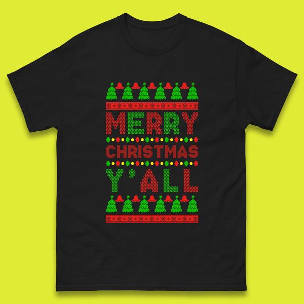 Merry Christmas Y'all Ugly Xmas Winter Holiday Celebration Merry Xmas Mens Tee Top