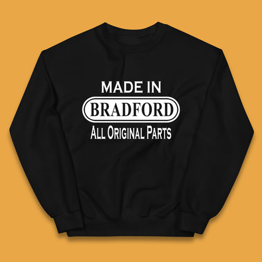 Made In Bradford All Original Parts Vintage Retro Birthday City In West Yorkshire, England Gift Kids Jumper