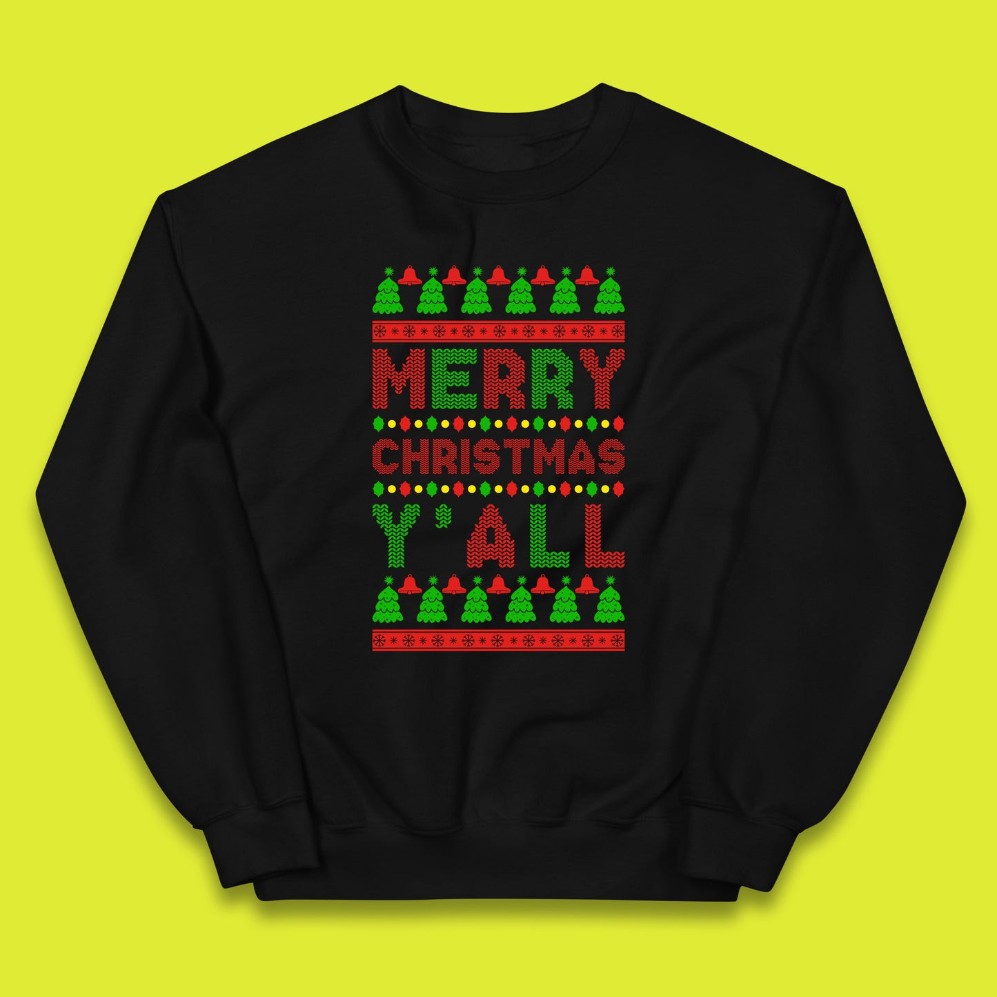 merry christmas y'all jumper