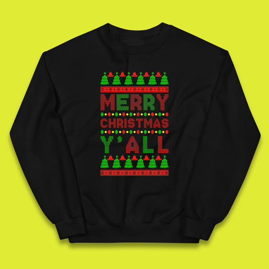 merry christmas y'all jumper