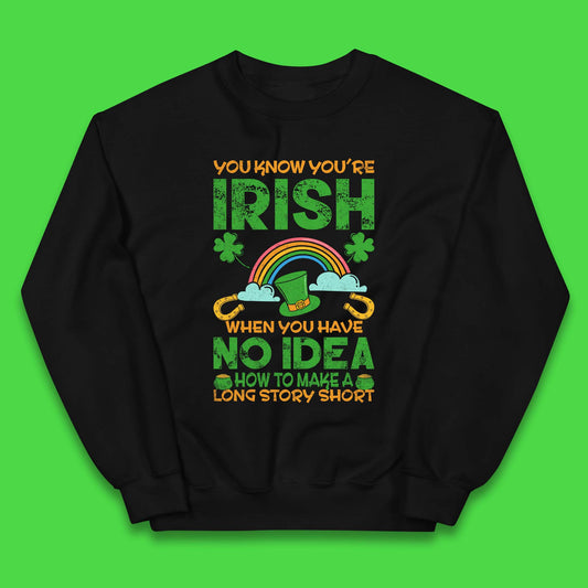 You Know You're Irish Kids Jumper