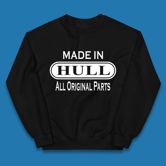 Made In Hull All Original Parts Vintage Retro Birthday Kingston Upon Port City Hull City In East Riding Of Yorkshire, England Kids Jumper