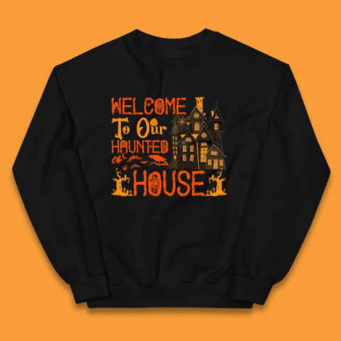 Welcome To Our Haunted House Halloween Horror Scary Spooky House Kids Jumper