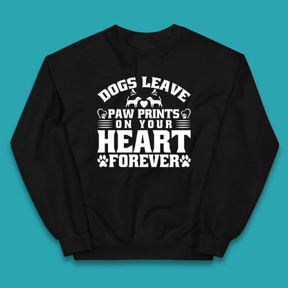 Dogs Leave Paw Print On Your Heart Forever Dog Paw Lovers Kids Jumper