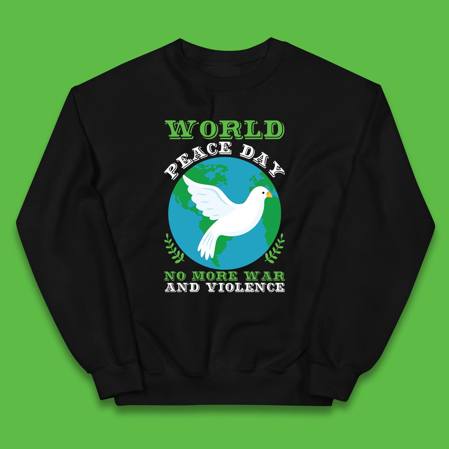 World Peace Day No More War And Violence Human Rights Stop War Kids Jumper