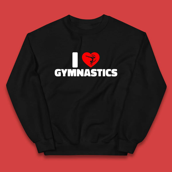 I Love Gymnastics Floor Exercises Sports Heart Gymnast Gymnastics Lover Kids Jumper