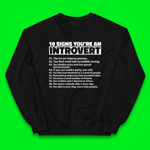 10 Signs You're An Introvert Kids Jumper