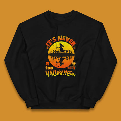 It's Never Too Early Halloween Witch Flying On Broomstick Over Lake Scary Spooky Season Kids Jumper
