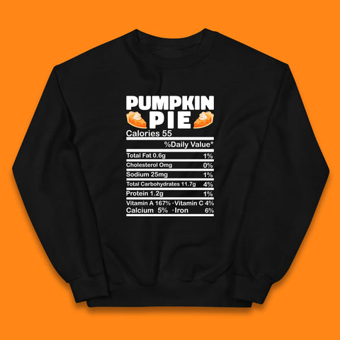 Pumpkin Pie Calories 55% Daily Value Thanksgiving Food Calories Funny Nutrition Facts Kids Jumper