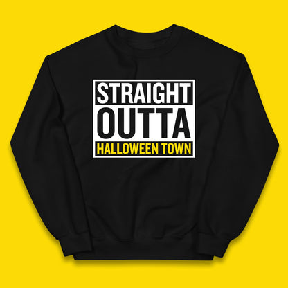 Straight Outta Halloween Town Horror Scary Spooky Season Kids Jumper