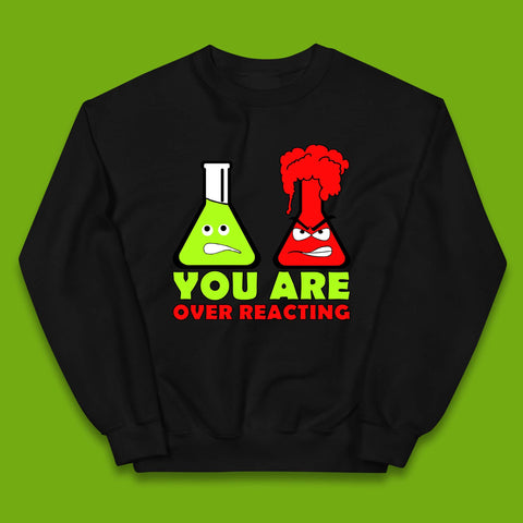 You Are Over Reacting Creepy Face Flask Funny Meme Chemistry Lovers Kids Jumper