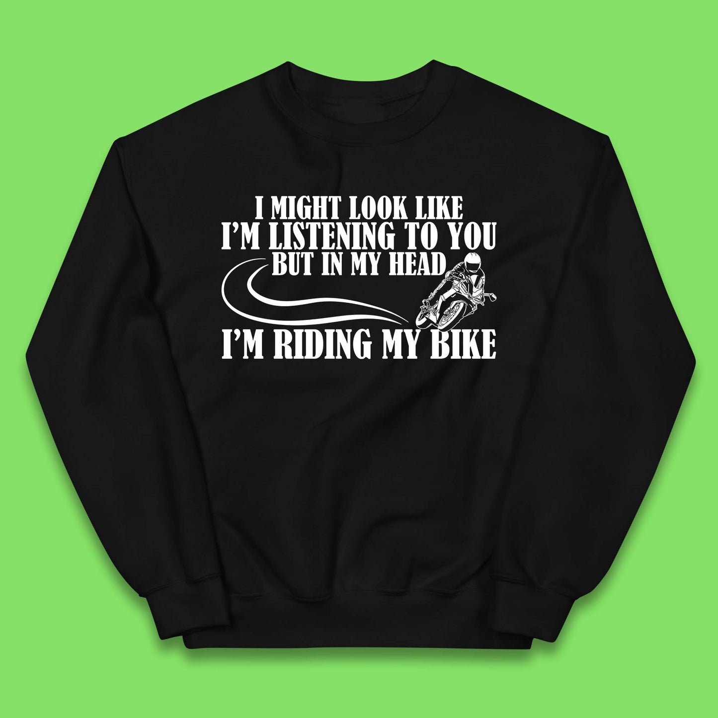 In My Head I'm Riding My Bike Kids Jumper