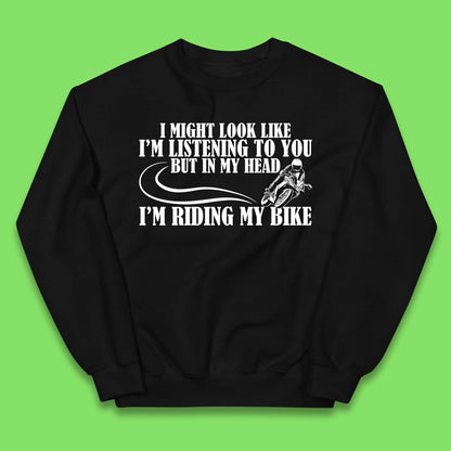 In My Head I'm Riding My Bike Kids Jumper