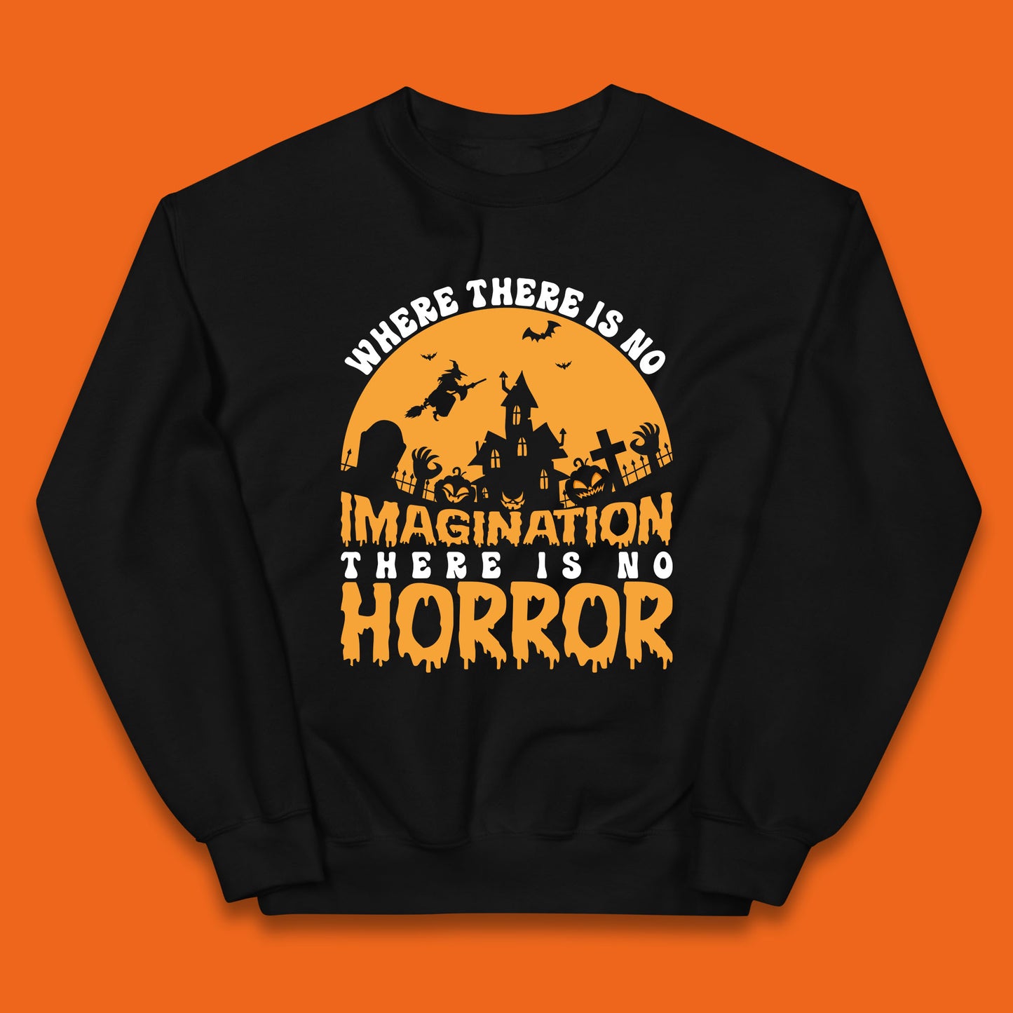 Where There Is No Imagination There Is No Horror Halloween Quote By Sir Arthur Conan Doyle Kids Jumper