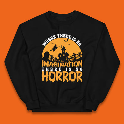 Where There Is No Imagination There Is No Horror Halloween Quote By Sir Arthur Conan Doyle Kids Jumper