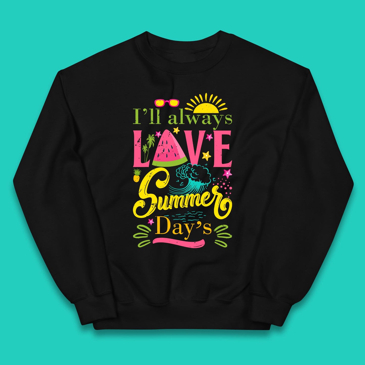 I'll Always Love Summer Day Summertime Love Summer Day's Beach Kids Jumper