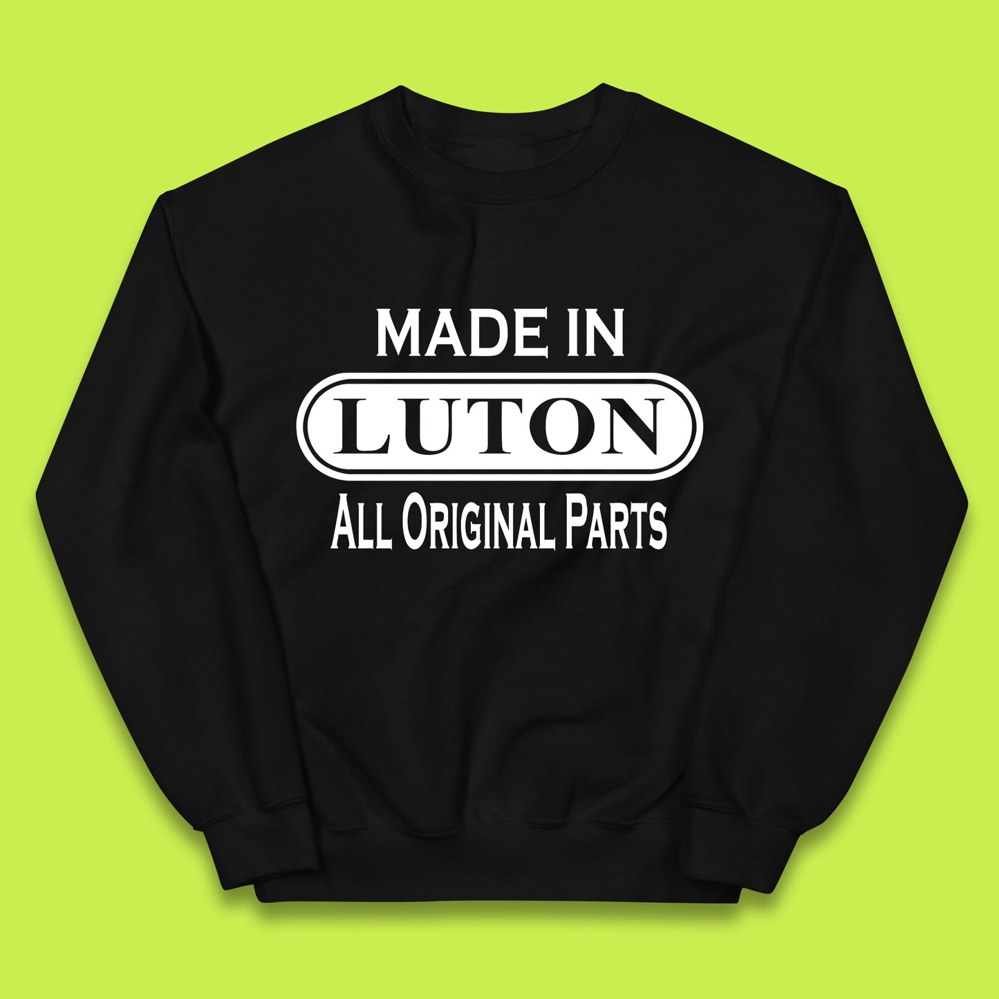 Made In Luton All Original Parts Vintage Retro Birthday Town In Bedfordshire, England Gift Kids Jumper