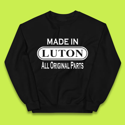 Made In Luton All Original Parts Vintage Retro Birthday Town In Bedfordshire, England Gift Kids Jumper