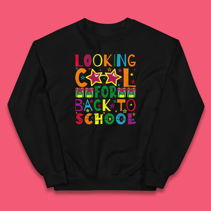 Looking Cool For Back To School First Day Of School Welcome First Day Kids Jumper