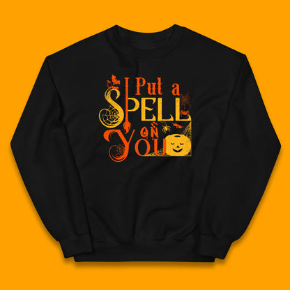 I Put a Spell on You Witch Broom Horror Spooky Scary Halloween Costume Kids Jumper