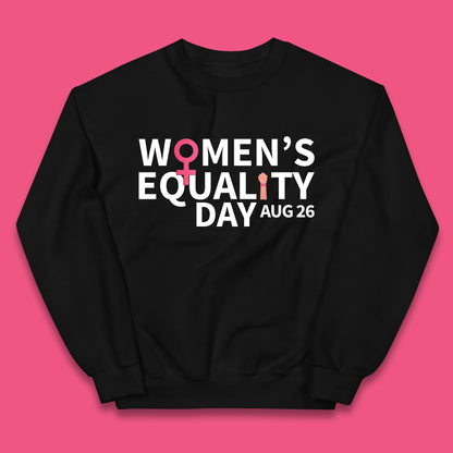 Women Equality Day Aug 26th Girls Power Female Support Women Rights Empowerment Kids Jumper