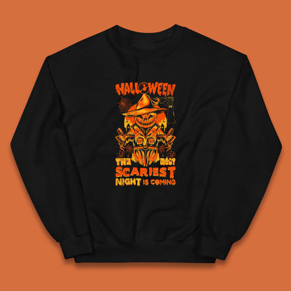 Halloween The Most Scariest Night Is Coming Halloween Scarecrow Jack O Lantern Scary Night Kids Jumper