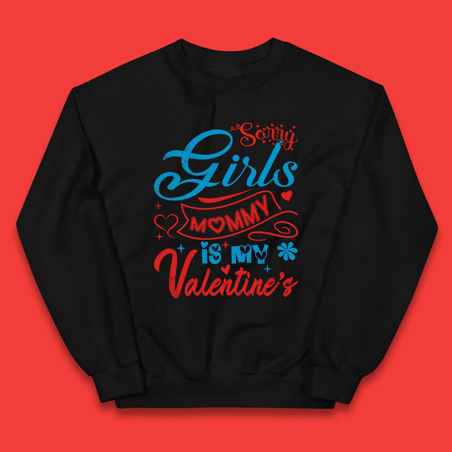 Mommy Is My Valentine Kids Jumper