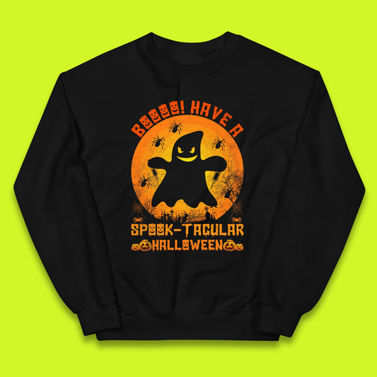 Boo Have A Spook Tacular Halloween Boo Ghost Horror Scary Spooky Season Kids Jumper
