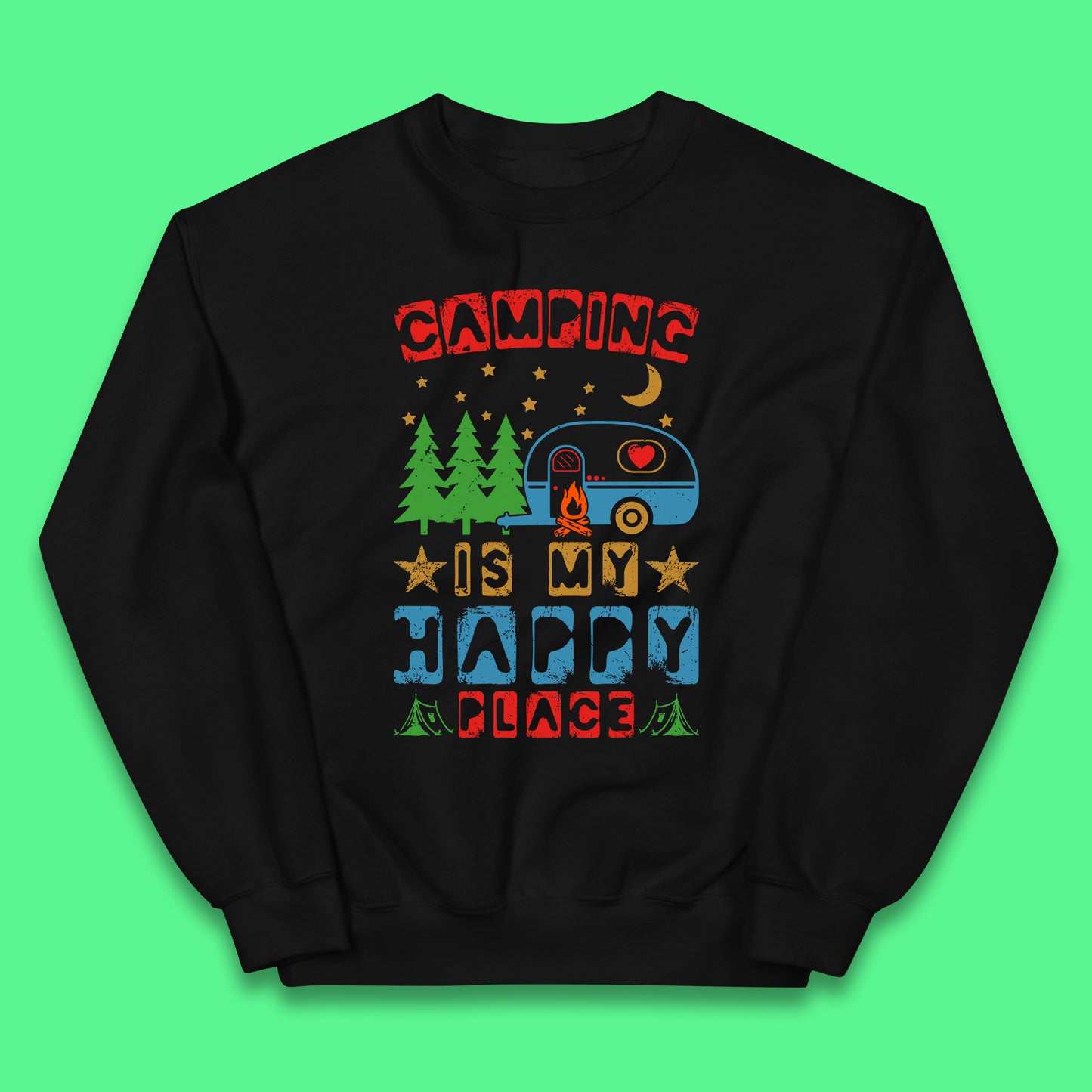 Camping Is My Happy Place Happy Camper Hiking Adventure Vacation Trip Camping Crew Kids Jumper