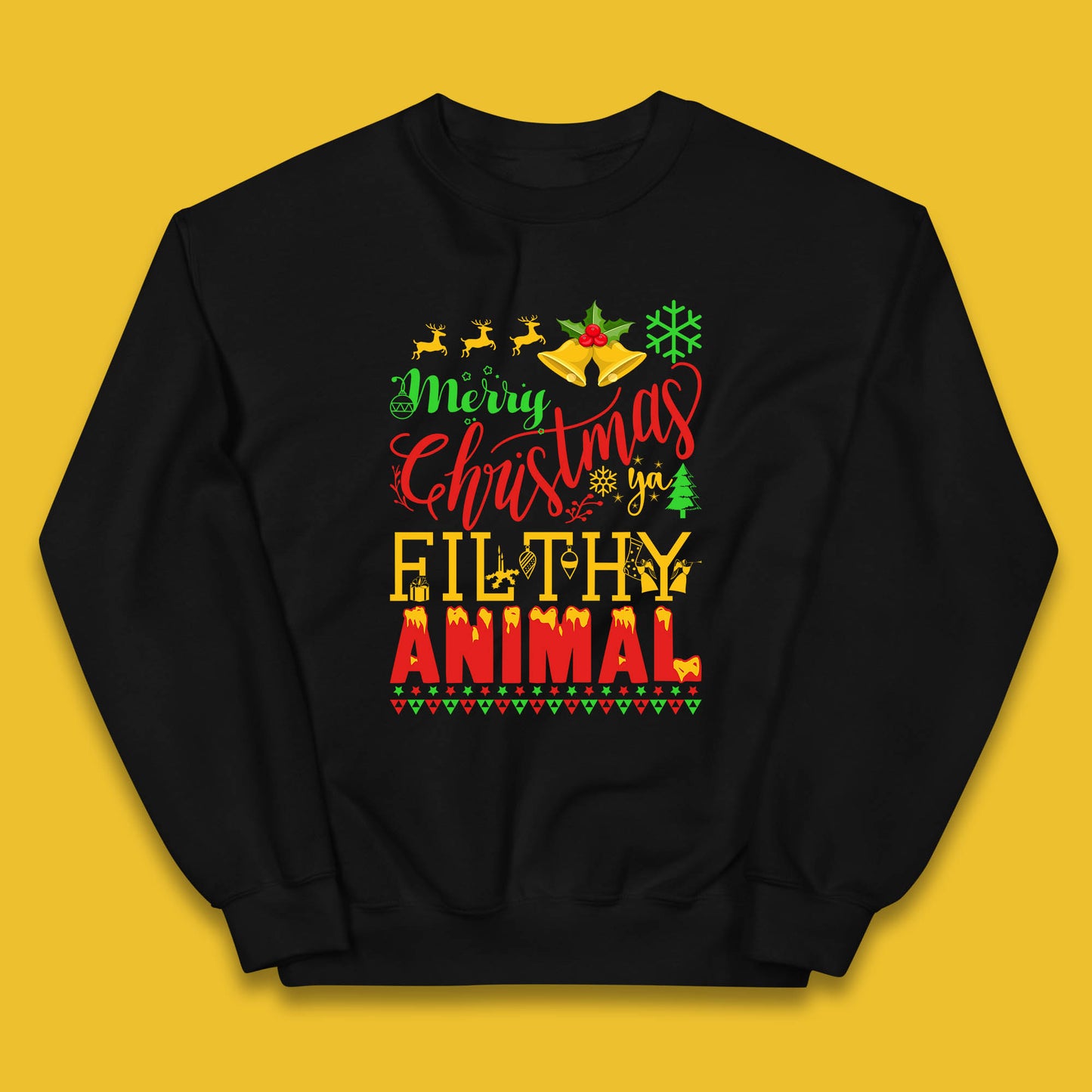 merry christmas ya filthy animal jumper