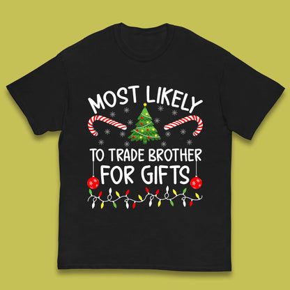trade brother for christmas gifts t shirt