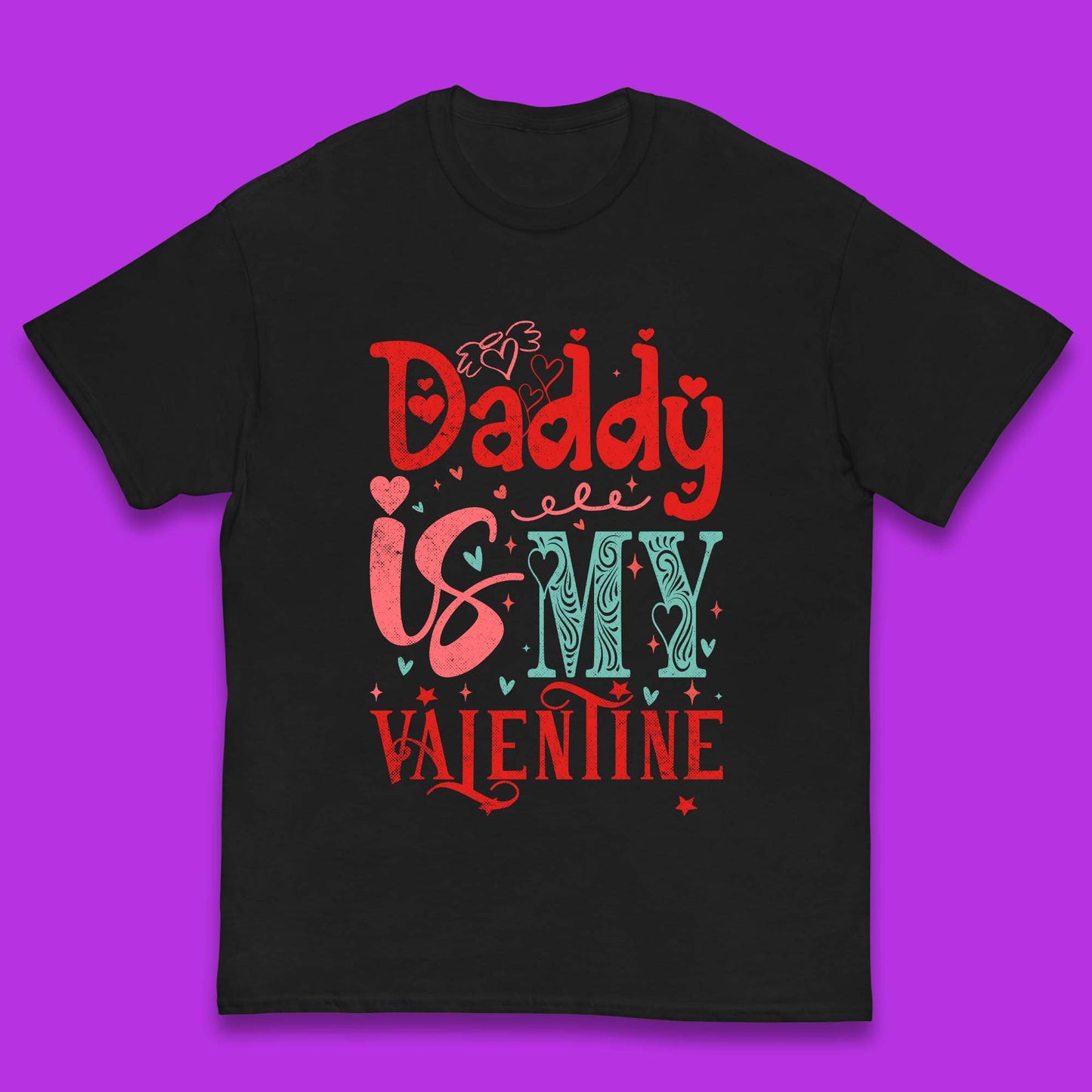 Daddy Is My Valentine Kids T-Shirt