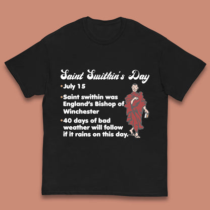 Saint Swithun's Day Swithun Weather Folklore Happy St. Swithin's Day Kids T Shirt
