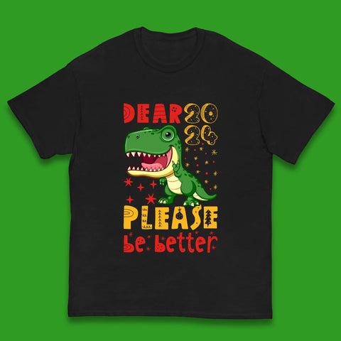 Dear 2024 Please Be Better Kids T-Shirt