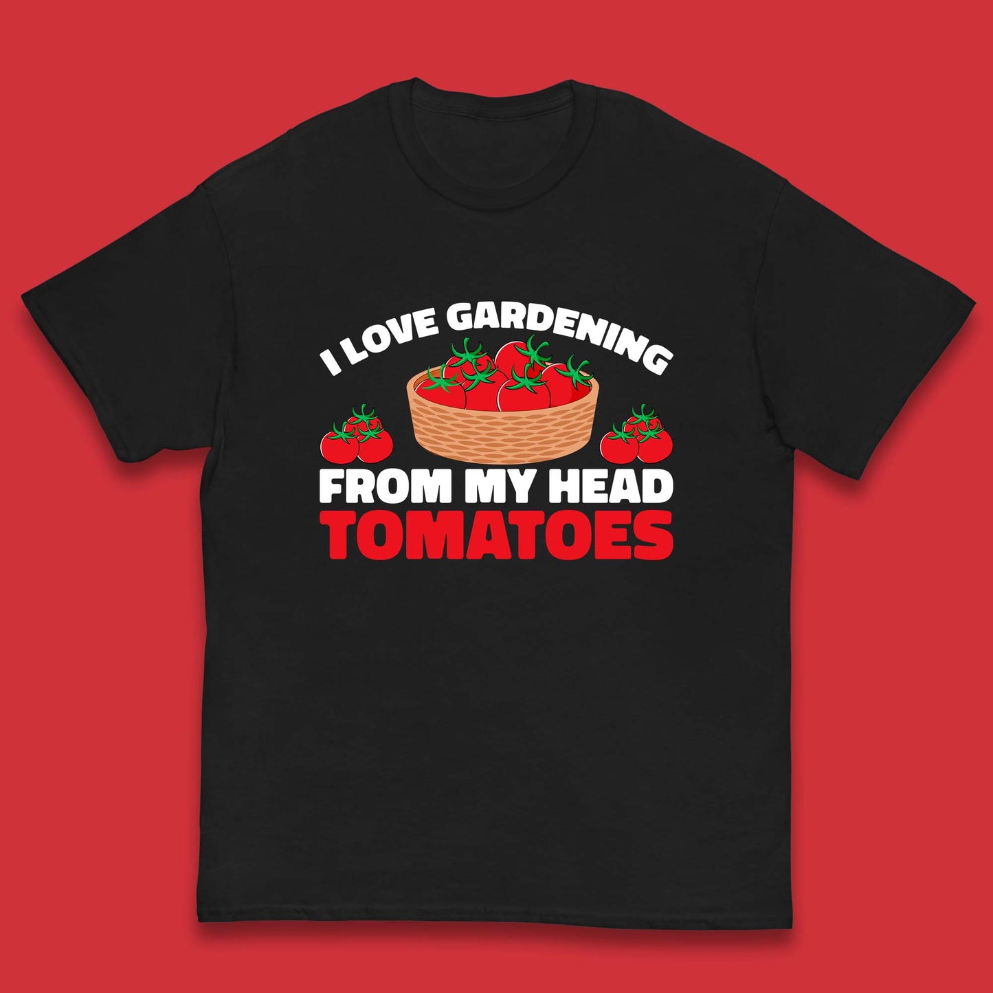 I Love Gardening From My Head Tomatoes Funny Gardeners Garden Kids T Shirt