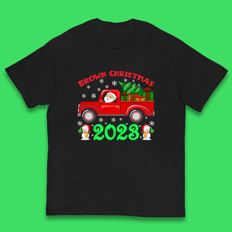 Brown Christmas 2023 Santa Claus Driving Truck With Christmas Tree To Delivery Christmas Gifts Xmas Kids T Shirt