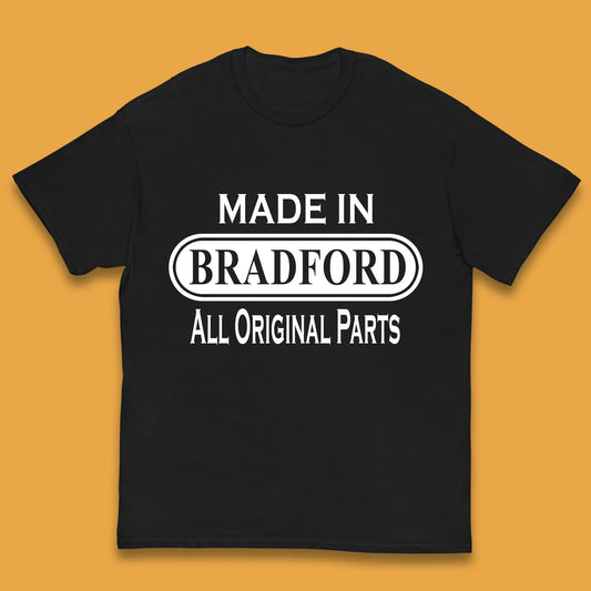 Made In Bradford All Original Parts Vintage Retro Birthday City In West Yorkshire, England Gift Kids T Shirt