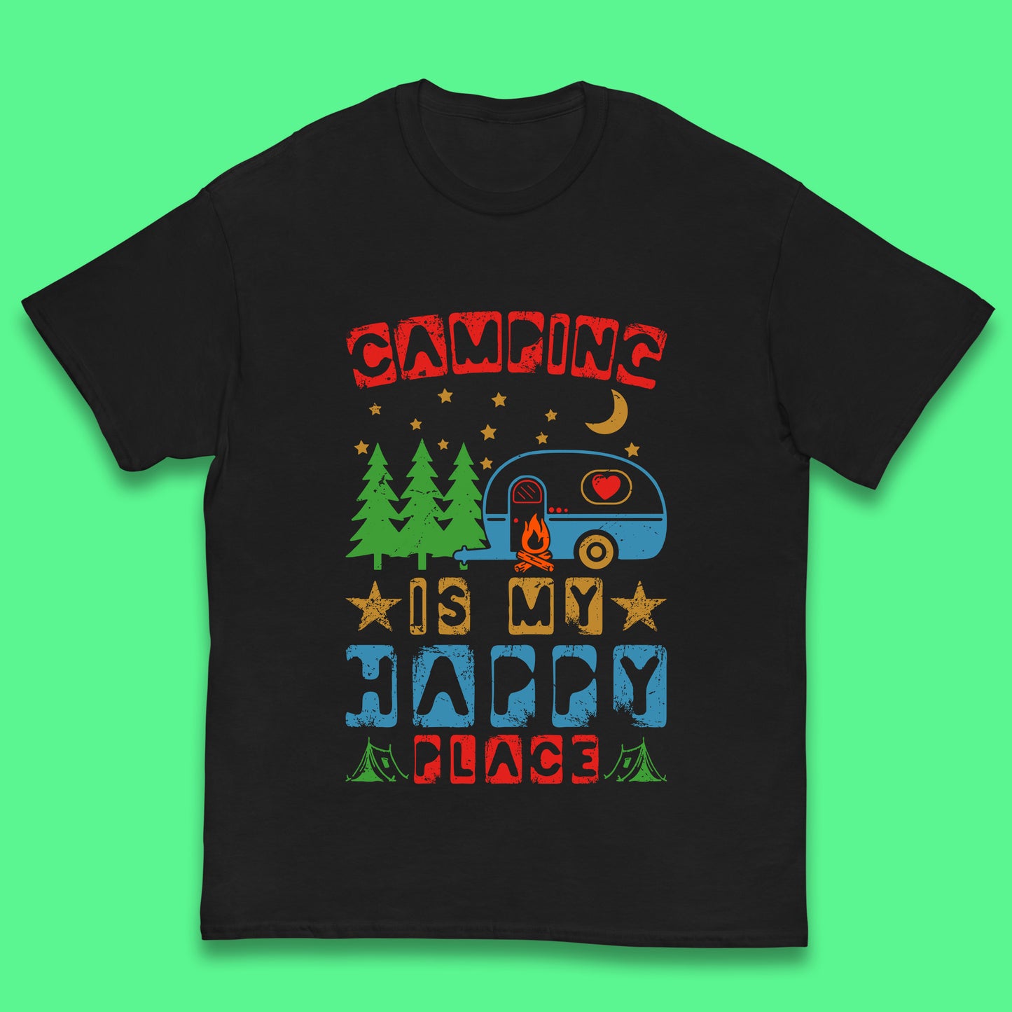 Camping Is My Happy Place Happy Camper Hiking Adventure Vacation Trip Camping Crew Kids T Shirt