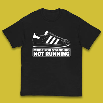 Made For Standing Not Running Football Hooligan Trimm Trab Terraces Kids T Shirt