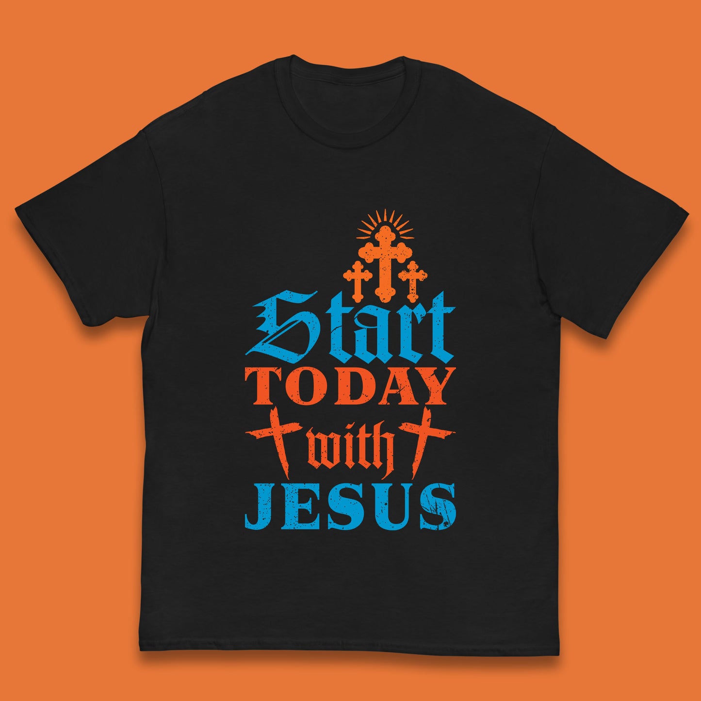 Start Today With Jesus Christian Beliefs Jesus Christ Religious Kids T Shirt