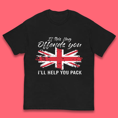 If This Flag Offends You I'll Help You Pack Uk Flag Union Jack United Kingdom British Flag Patriotism Kids T Shirt