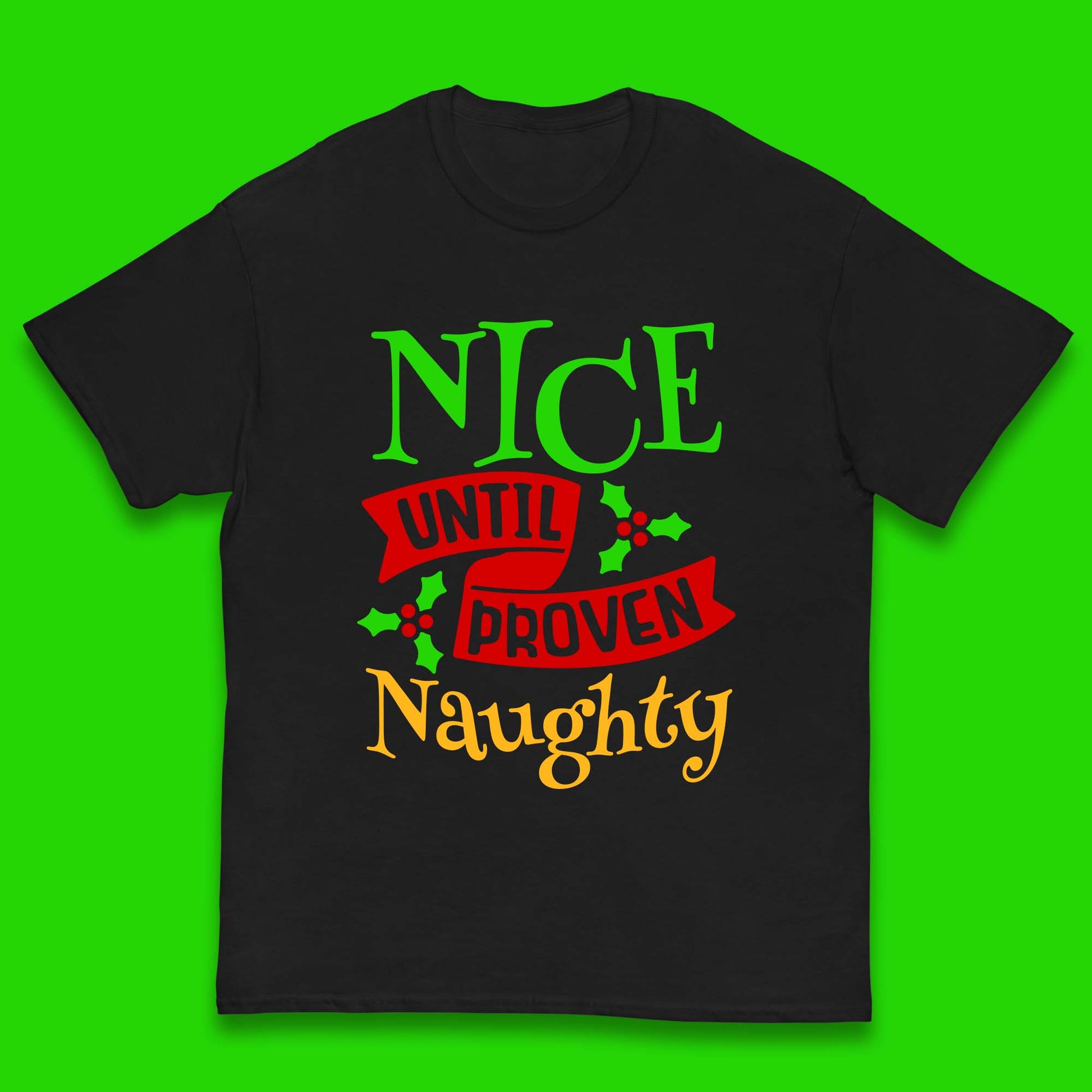 christmas nice until proven naughty t shirt