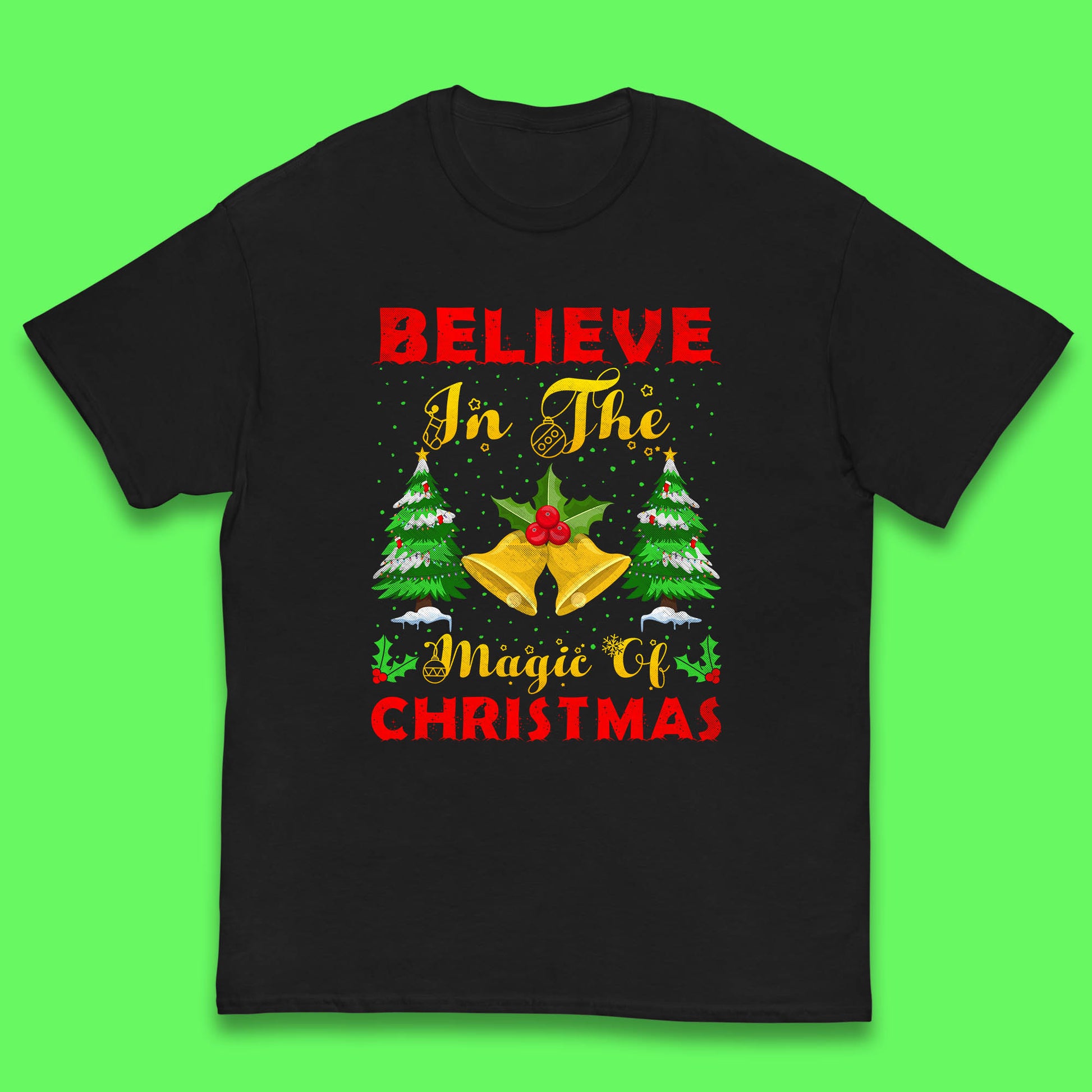 believe in the magic of christmas t shirt