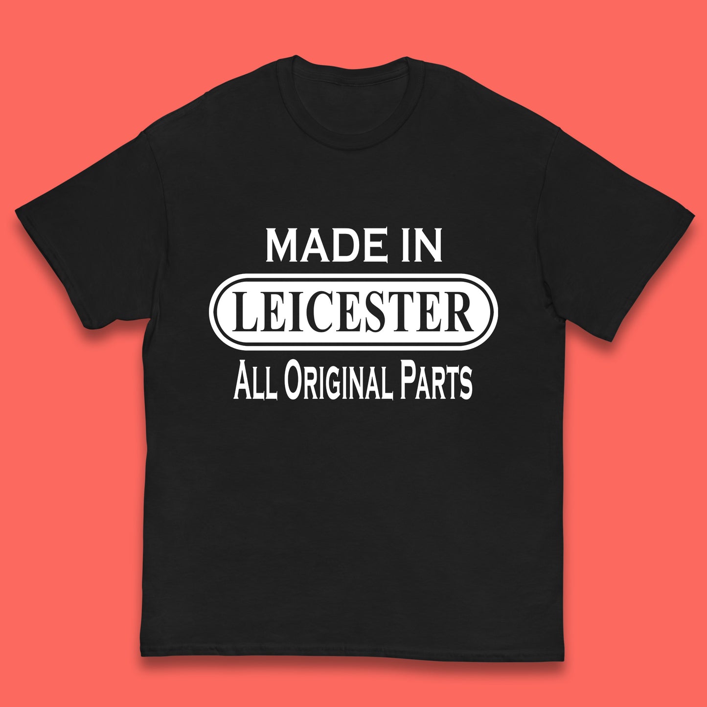 Made In Leicester All Original Parts Vintage Retro Birthday City in East Midlands, England Gift Kids T Shirt